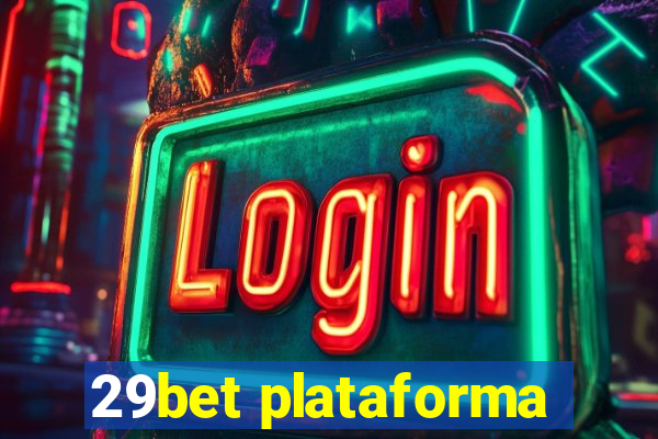 29bet plataforma